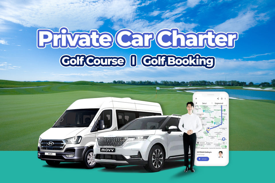 Private Car Charter Service to Golf Courses from Seoul