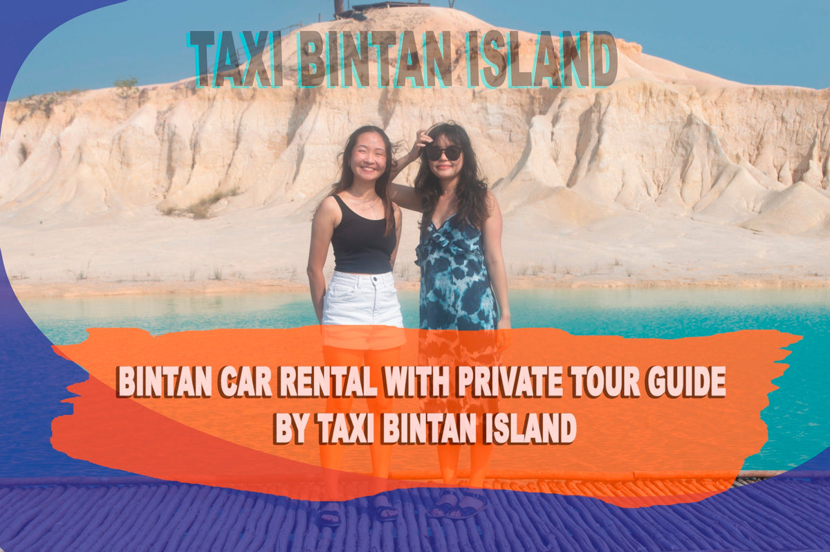 Bintan Car Rental with Driver by Taxi Bintan Island