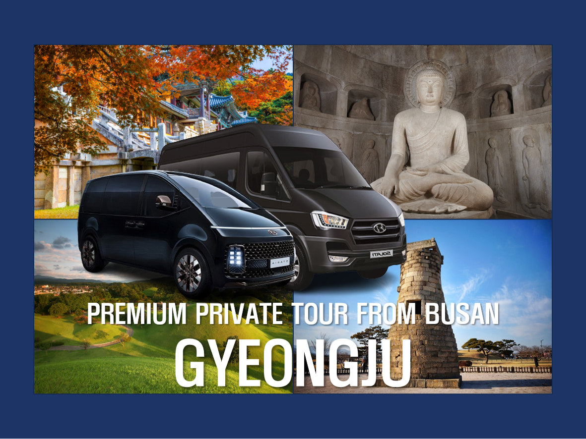 Gyeongju Private Sightseeing Car Charter from Busan